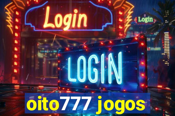 oito777 jogos